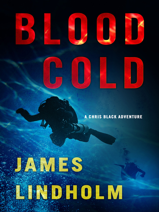 Title details for Blood Cold by James Lindholm - Available